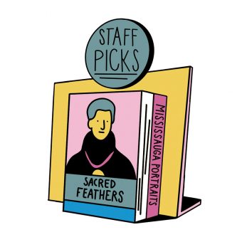 Book display of Sacred Feathers and Mississauga Portraits labelled "The Staff Picks"