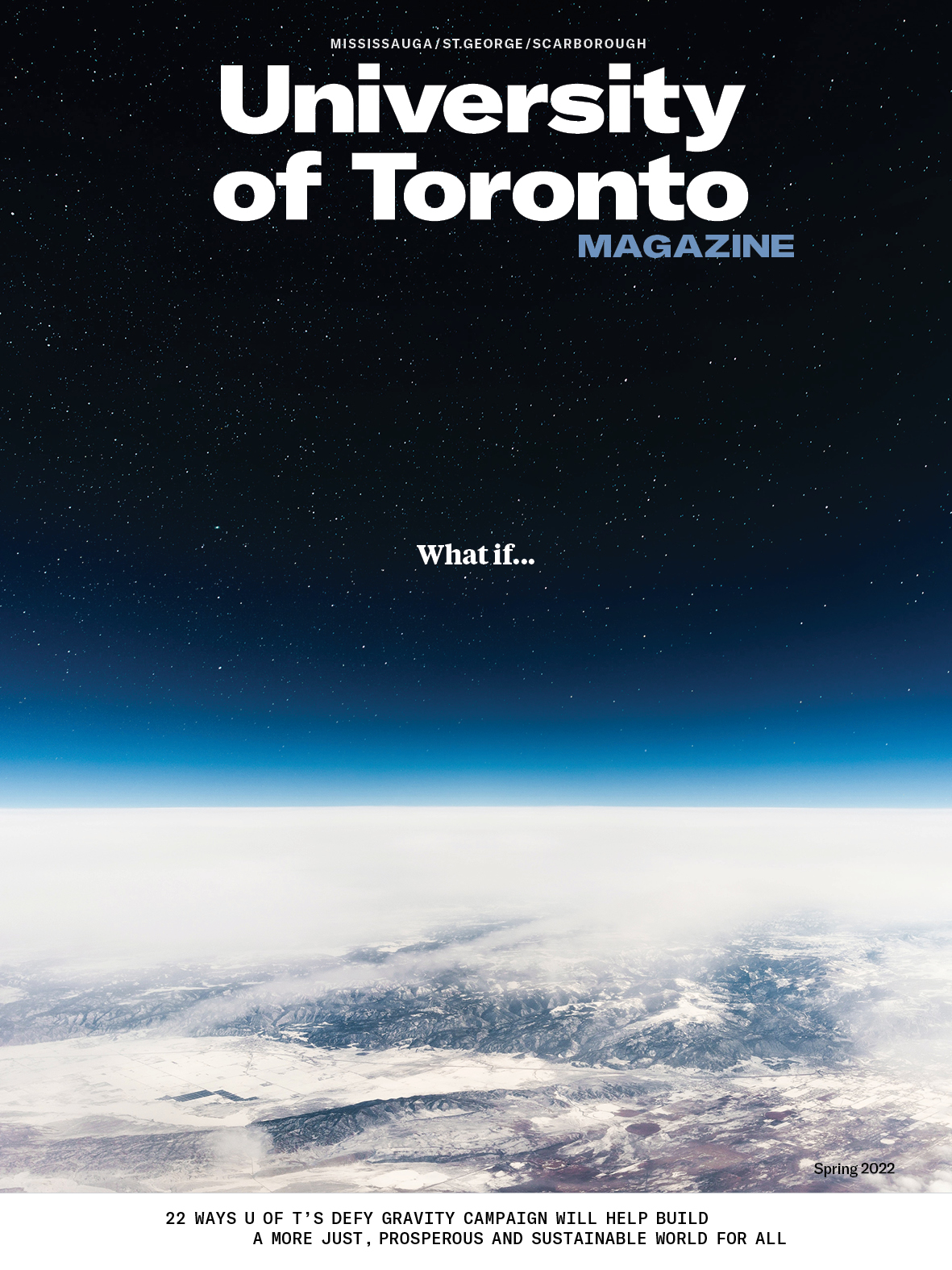 Cover photo for the Spring 2022 issue, showing the surface of the Earth and the words 